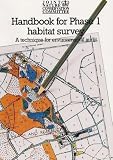 Handbook for Phase 1 Habitat Survey:  Technique for Environmental Audit v. 1