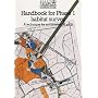 Handbook for Phase 1 Habitat Survey:  Technique for Environmental Audit v. 1