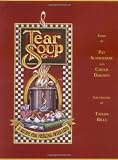 Tear Soup