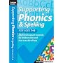 Supporting Phonics and Spelling: For Ages 7-8 (Supporting Phonics and Spelling)