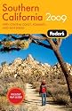 Fodor's Southern California 2009: with Central Coast, Yosemite, Los Angeles, and San Diego (Fodor's Gold Guides)