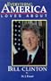 Everything America Loves About Bill Clinton