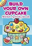 [Build Your Own Cupcake Sticker Activity Book] (By: Susan Shaw-Russell) [published: January, 2012]