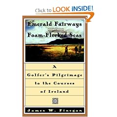 Emerald Fairways and Foam-Flecked Seas: A Golfer's Pilgrimage to the Courses of Ireland