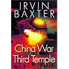 The China War and the Third Temple