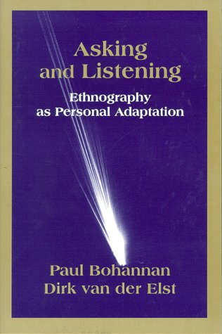 Asking and Listening: Ethnography As Personal Adaptation under Ethnology in The Books Store