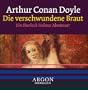 Die verschwundene Braut, 1 Audio-CD