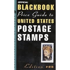 The Official 2003 Blackbook Price Guide to U. S. Postage Stamps, 25th Edition (Official Blackbook Price Guide to United States Postage Stamps)