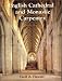 Books : English Cathedral and Monastic Carpentry