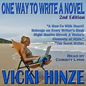 One Way to Write A Novel: Second Edition | [Vicki Hinze]