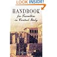 Handbook for Travellers in Central Italy: Including the Papal states, Rome, and the cities of Etruria. With a Travelling... by Unknown Author