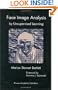 Face Image Analysis by Unsupervised Learning (The Kluwer International Series in Engineering and Computer Science, Volume 612) (The Springer International Series in Engineering and Computer Science)