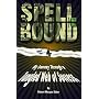 Spellbound: My Journey Through a Tangled Web of Success