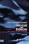 Der Flug der St�rche: Thriller