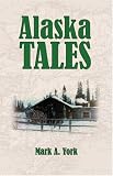 Alaska Tales
