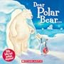 Dear Polar Bear