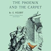 The Phoenix and the Carpet | [E. Nesbit]