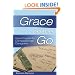 Grace on the Go: Quick Prayers for Compassionate Caregivers (Grace on the Go)