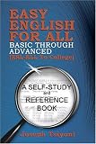 Easy English for All-Basic Through Advanced, 2005 Edition