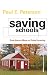 Saving Schools: From Horace Mann to Virtual Learning