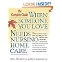 When Someone You Love Needs Nursing Home Care: The Complete Guide