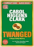 Twanged (Regan Reilly Mysteries, No. 4)
