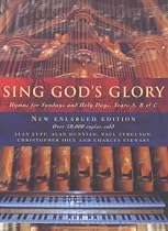 Sing God's Glory: Hymns for Sunday's and Holy Days, Years A, B and C