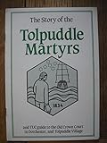 The story of the Tolpuddle Martyrs