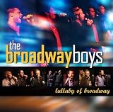 Broadway Boys, The Lullaby of Broadway