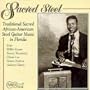 Sacred Steel: Traditional Sacred African-American Steel Guitar Music In Florida