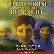 Charlie Bone and the Red Knight: Children of the Red King, Book 8 | [Jenny Nimmo]