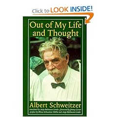 Out of My Life and Thought (Albert Schweitzer Library)