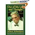 Out of My Life and Thought (The Albert Schweitzer Library)