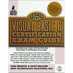 Visual Basic 6 Certification Exam Guide (Bootcamp All-in-one Certification)