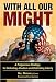 With All Our Might: A Progressive Strategy for Defeating Jihadism and Defending Liberty