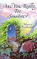 Are You Really Too Sensitive?: How to Understand and Develop Your Sensitivity As the Strength It Is