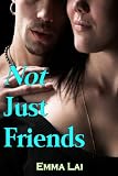 Not Just Friends
