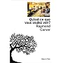 Qu'est-ce que vous voulez voir ?