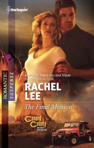 The Final Mission (Conard County & Conard County: The Next Generation series Book 25)