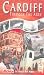 Cardiff Through The Ages [VHS]