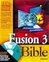 Fusion 3 Bible (Bible Series)