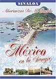 Mexico en la Sangre: Sinaloa