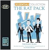 The Rat Pack: The Essential Collection