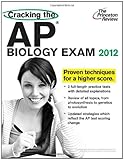 IMAGE OF Cracking the AP Biology Exam, 2012 Edition (College Test Preparation)