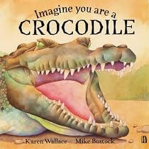 Imagine You are a Crocodile
