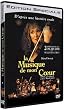 La Musique de Mon Coeur - �dition Sp�ciale