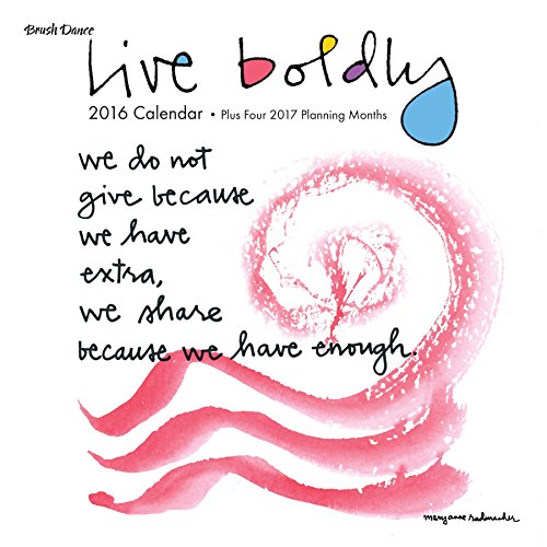 2016 Live Boldly Wall Calendar