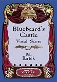 Bluebeard's Castle Vocal Score (Dover Vocal Scores)
