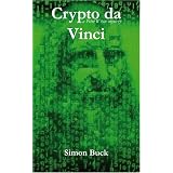 Crypto Da Vinci: A Peter White Mysterypar Simon Buck