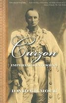 Curzon: Imperial Statesman